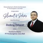Selamat atas dilantiknya Bapak Dedeng Hidayat sebagai Komisaris Utama PT PJB