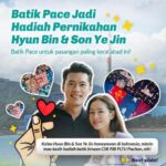 Batik Pace jadi Hadiah Pernikahan Hyun Bin & Son Ye Jin