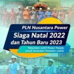 PLN Nusantara Power Siaga Natal 2022 dan Tahun Baru 2023, 4547 Power People Amankan Pasokan Listrik