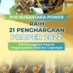 PLN Nusantara Power Borong 21 Penghargaan Proper 2022, Bukti Unggul Program Tanggung Jawab Sosial dan Lingkungan