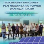 Stakeholder Engagement PLN NP dan Kejati Jatim, Perkuat Status Legal Percepatan Pembangunan PLTS 50 MW di IKN