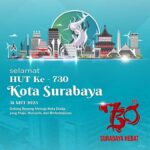 Selamat HUT ke-730, Dirgahayu Kota Surabaya!