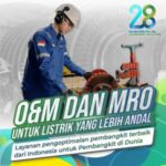 O&M dan MRO untuk Listrik yang lebih Andal, Layanan pengoptimalan pembangkit terbaik dari Indonesia untuk Pembangkit di Dunia