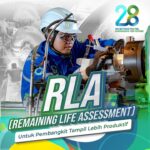 Remaining Life Assessment (RLA) untuk Pembangkit Tampil lebih Produktif