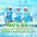 100% EBT, PLN NP Pionirkan Green Hydrogen Plant
