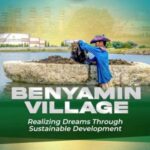Benyamin Village, Realizing Dreams Through Sustainable Development