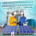 PLN NP Siagakan Listrik Andal, Sukseskan Pemilu 2024, hampir 3000 Personil dan +15000 MW Amankan Pasokan Listrik