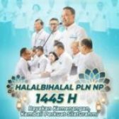Halalbihalal PLN NP 1445 H, Rayakan Kemenangan, kembali Perkuat Silaturahmi